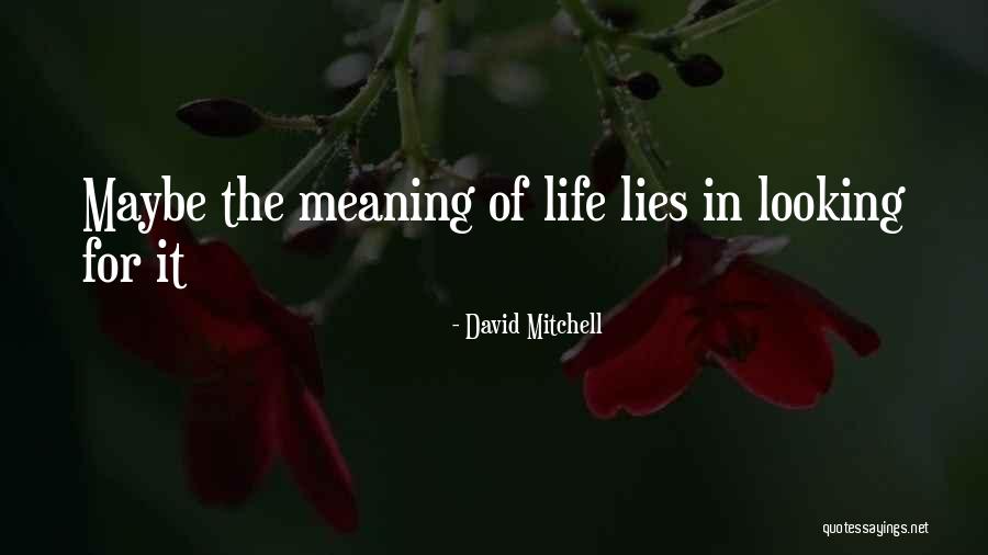 Sienmi Quotes By David Mitchell Sienmi Quotes By David Mitchell