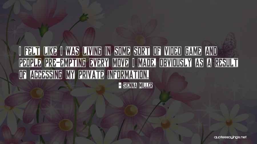Sienna May Quotes By Sienna Miller Sienna May Quotes By Sienna Miller