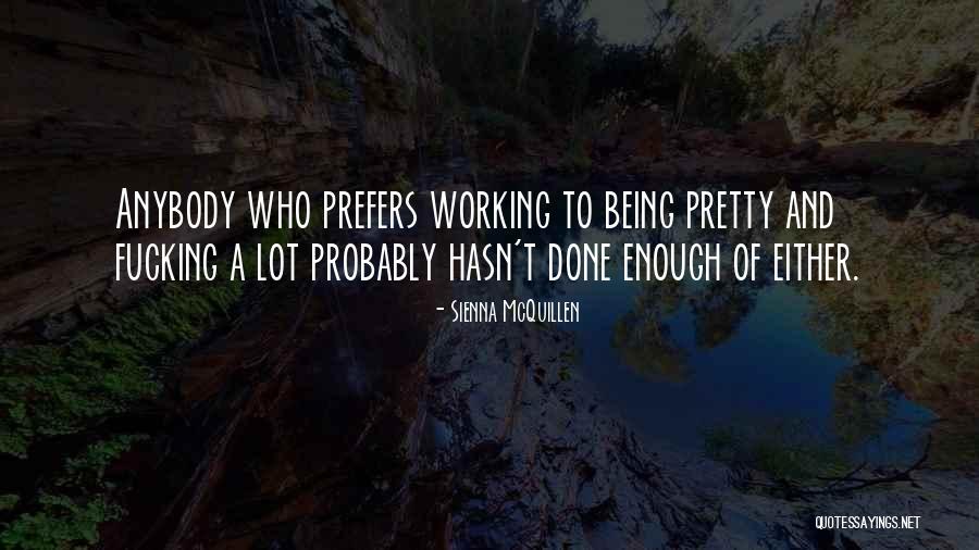 Sienna McQuillen Quotes 101383 Sienna McQuillen Quotes 101383