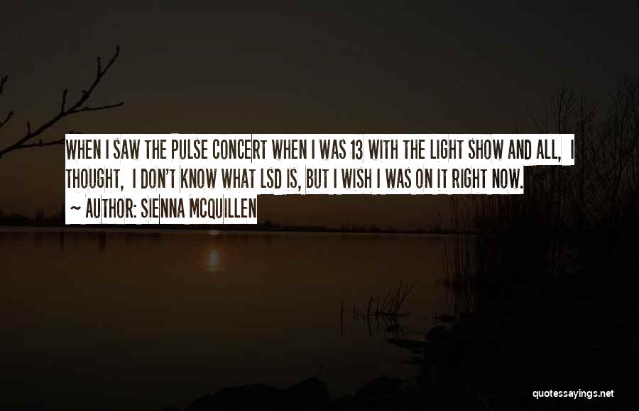 Sienna McQuillen Quotes 1396515 Sienna McQuillen Quotes 1396515