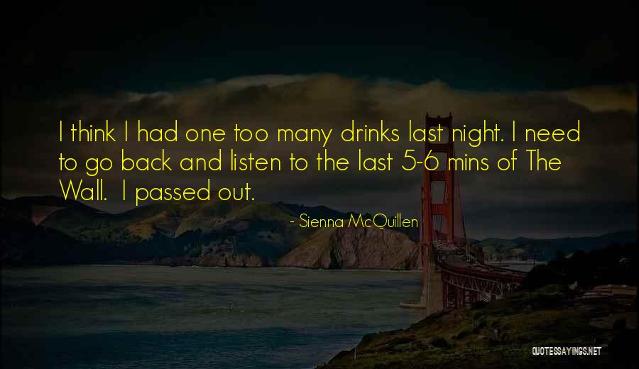 Sienna McQuillen Quotes 1931406