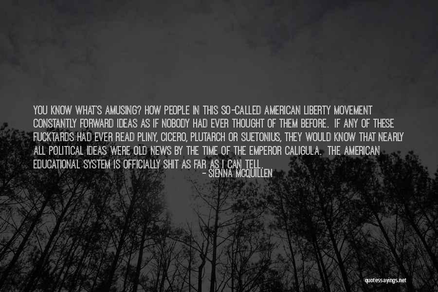 Sienna McQuillen Quotes 407349 Sienna McQuillen Quotes 407349