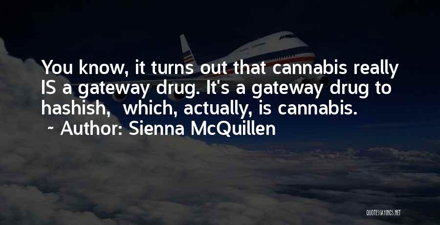 Sienna McQuillen Quotes 416877