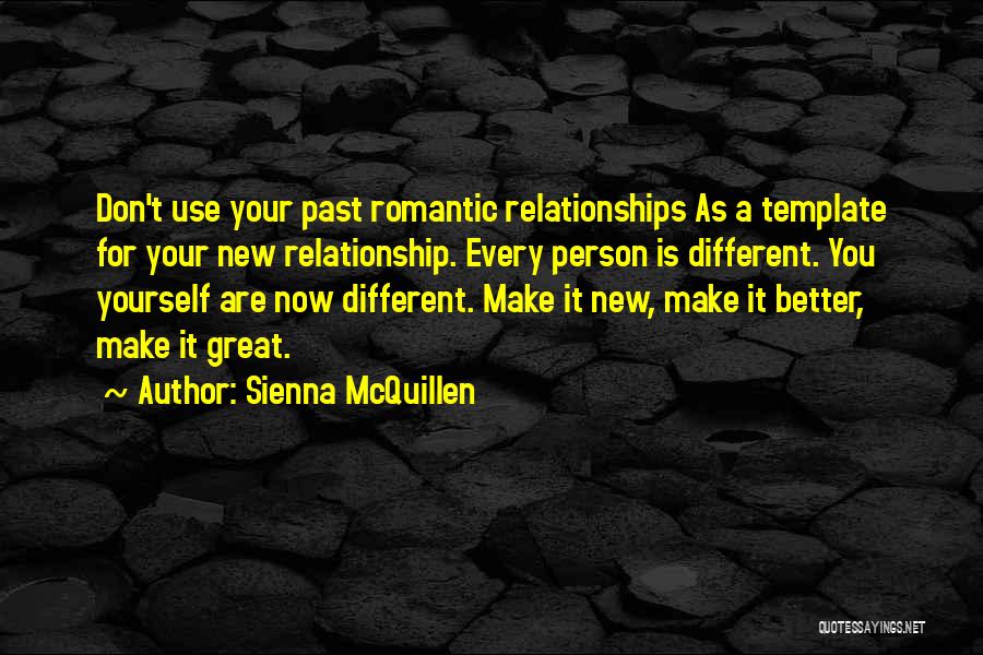 Sienna McQuillen Quotes 641460