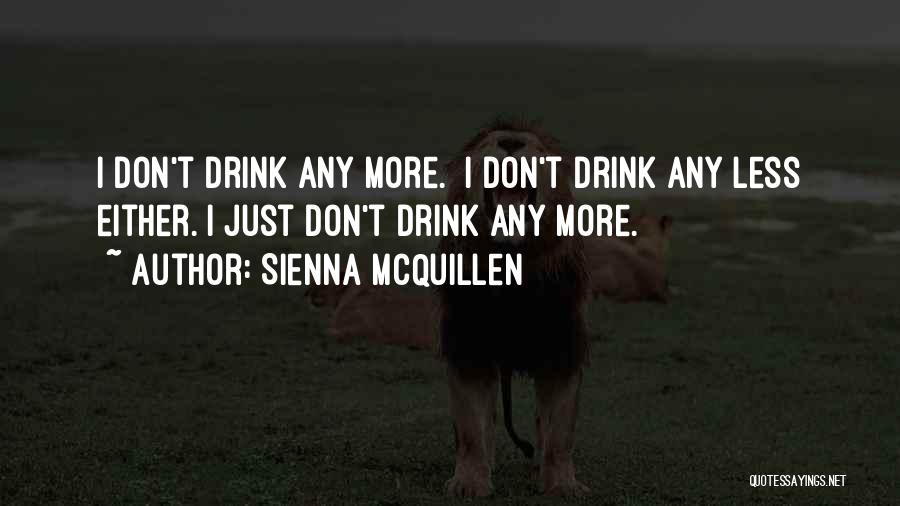 Sienna McQuillen Quotes 879549 Sienna McQuillen Quotes 879549