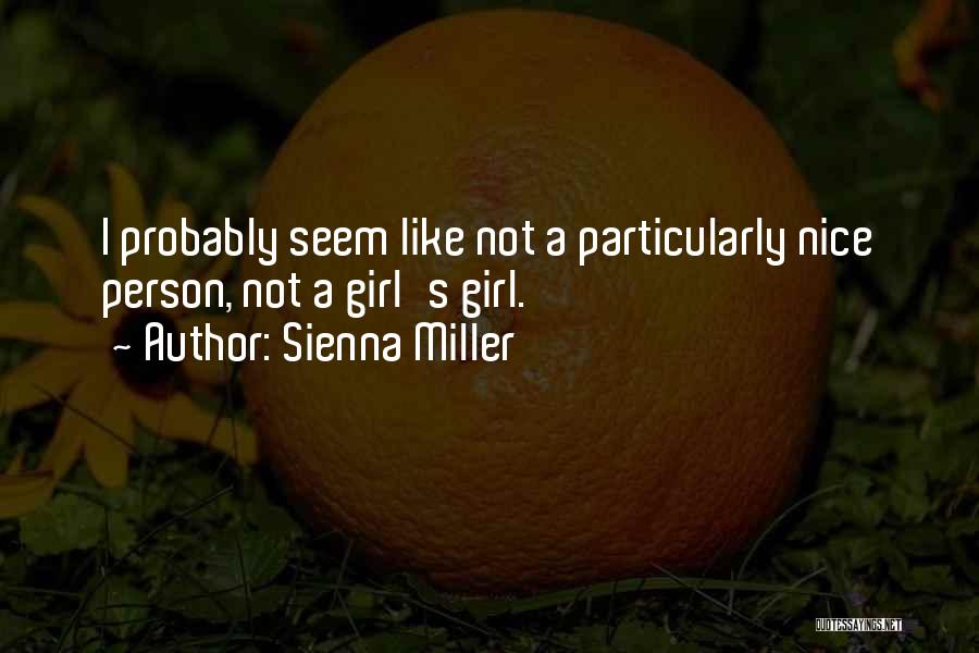 Sienna Miller Quotes 1373421