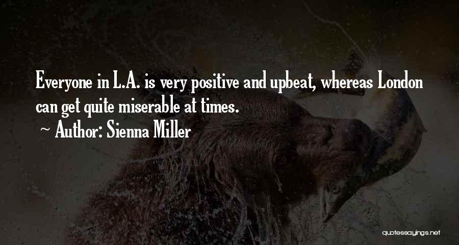 Sienna Miller Quotes 1408417