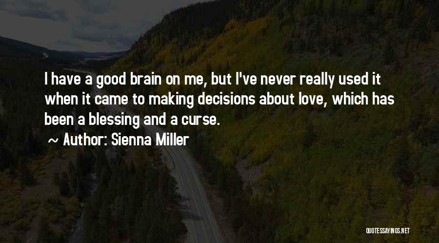 Sienna Miller Quotes 1718017