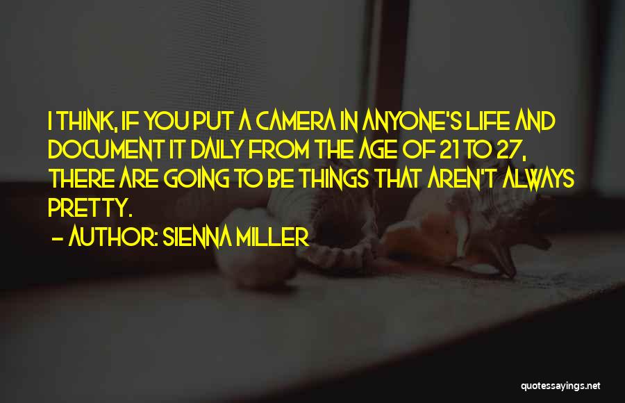 Sienna Miller Quotes 1895454