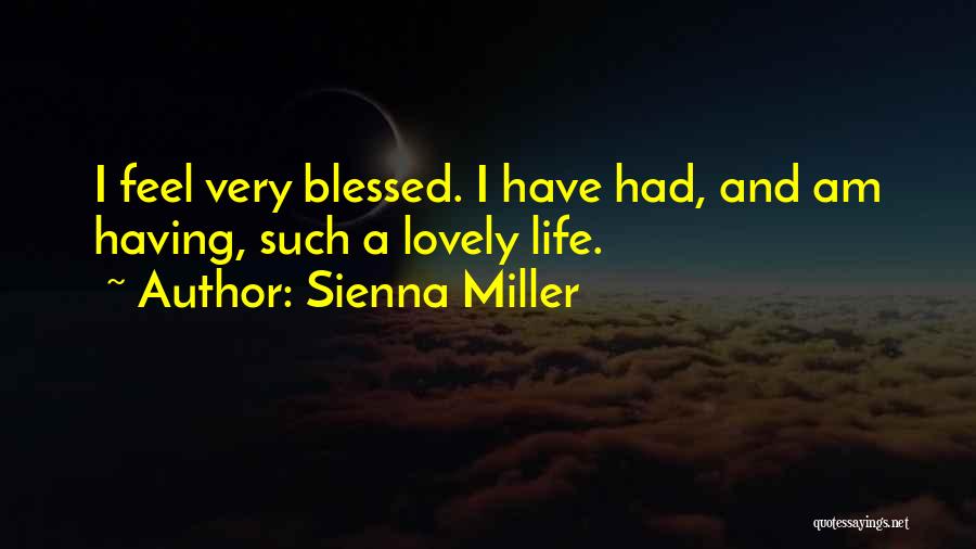 Sienna Miller Quotes 82714