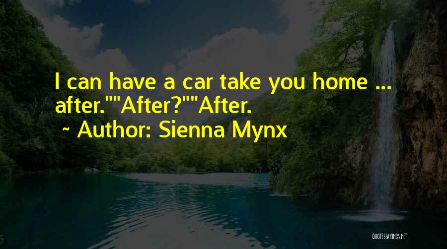 Sienna Mynx Quotes 1501683