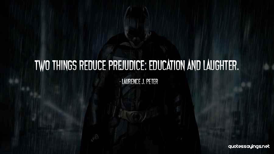 Sienne Bruinsma Quotes By Laurence J. Peter Sienne Bruinsma Quotes By Laurence J. Peter