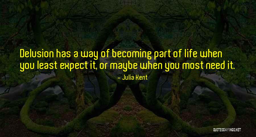 Sienos Mazgas Quotes By Julia Kent Sienos Mazgas Quotes By Julia Kent