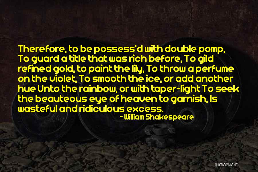 Siens Hemel Quotes By William Shakespeare Siens Hemel Quotes By William Shakespeare