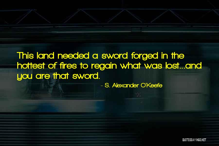 Sientante Quotes By S. Alexander O'Keefe Sientante Quotes By S. Alexander O'Keefe