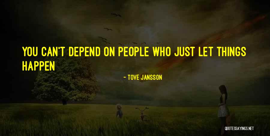 Sientante Quotes By Tove Jansson Sientante Quotes By Tove Jansson