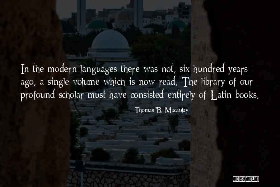 Sientas Batallas Quotes By Thomas B. Macaulay Sientas Batallas Quotes By Thomas B. Macaulay