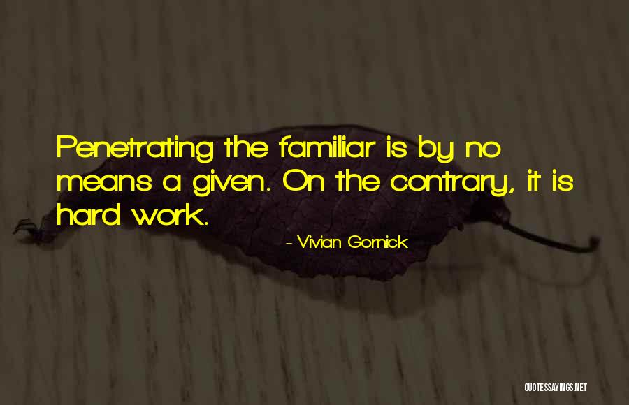 Sierakowski Carriages Quotes By Vivian Gornick Sierakowski Carriages Quotes By Vivian Gornick