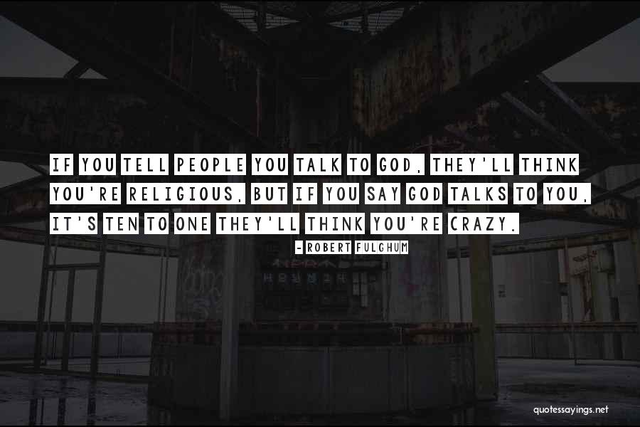 Siergiej Radczenko Quotes By Robert Fulghum Siergiej Radczenko Quotes By Robert Fulghum