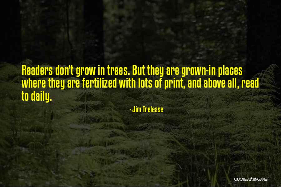 Sierpien 2019 Quotes By Jim Trelease Sierpien 2019 Quotes By Jim Trelease