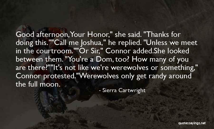 Sierra Cartwright Quotes 1313017 Sierra Cartwright Quotes 1313017