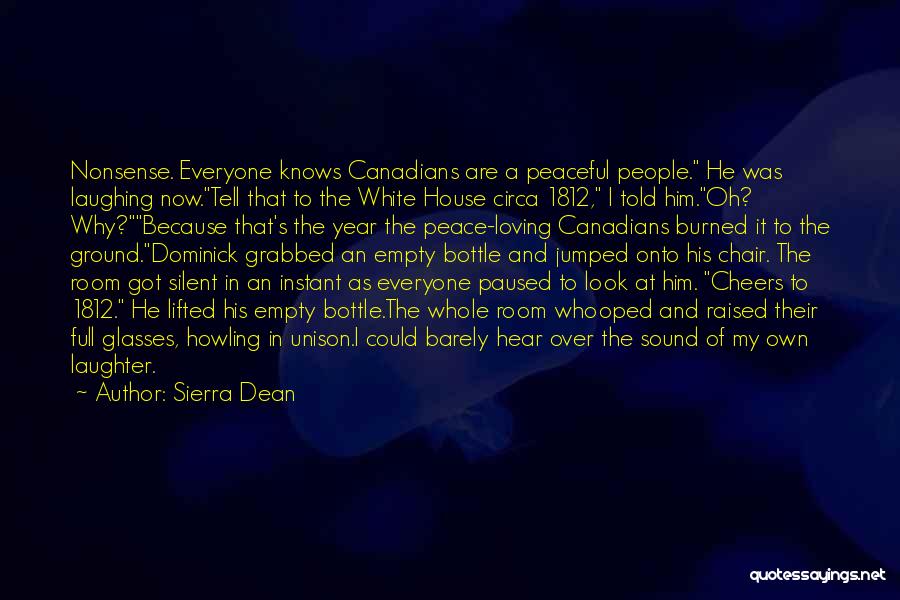 Sierra Dean Quotes 311164