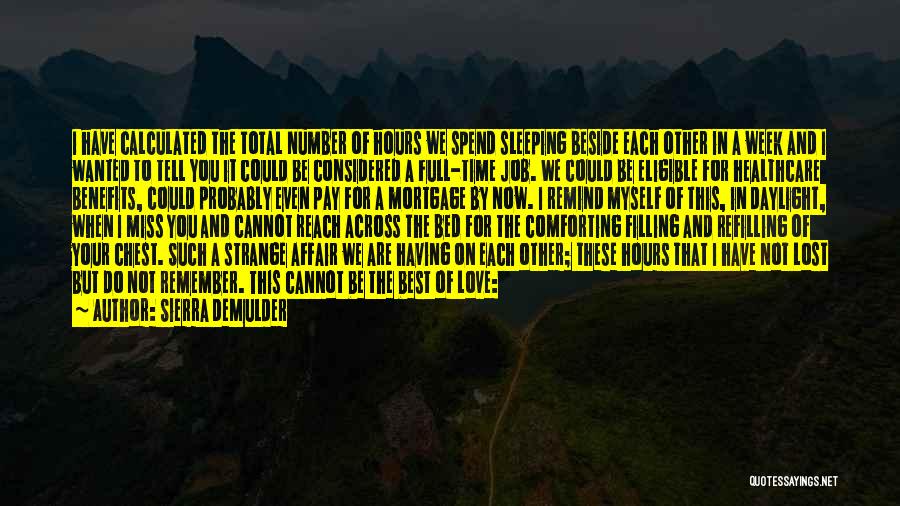 Sierra DeMulder Quotes 1187521