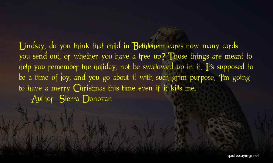 Sierra Donovan Quotes 1532818