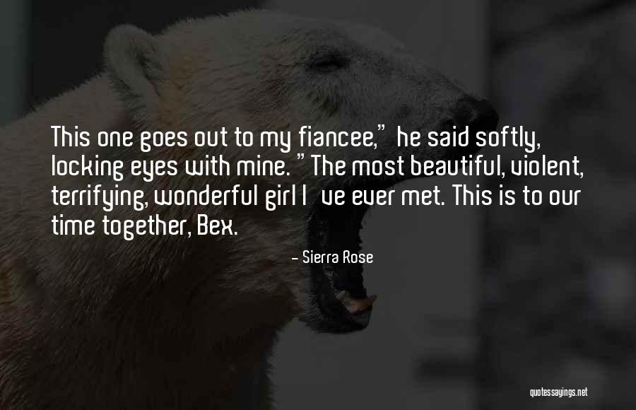 Sierra Rose Quotes 1703274 Sierra Rose Quotes 1703274
