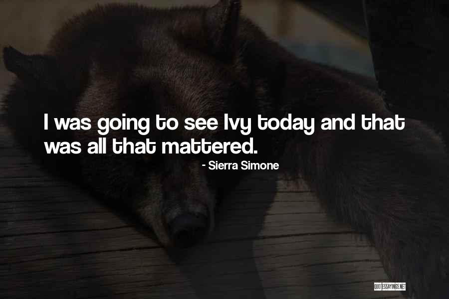Sierra Simone Quotes 1032415 Sierra Simone Quotes 1032415