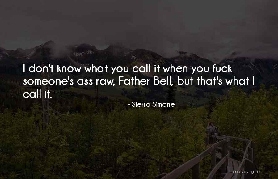 Sierra Simone Quotes 1111619 Sierra Simone Quotes 1111619
