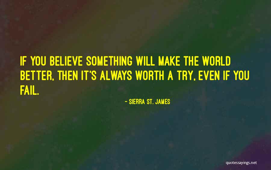 Sierra St. James Quotes 1768931