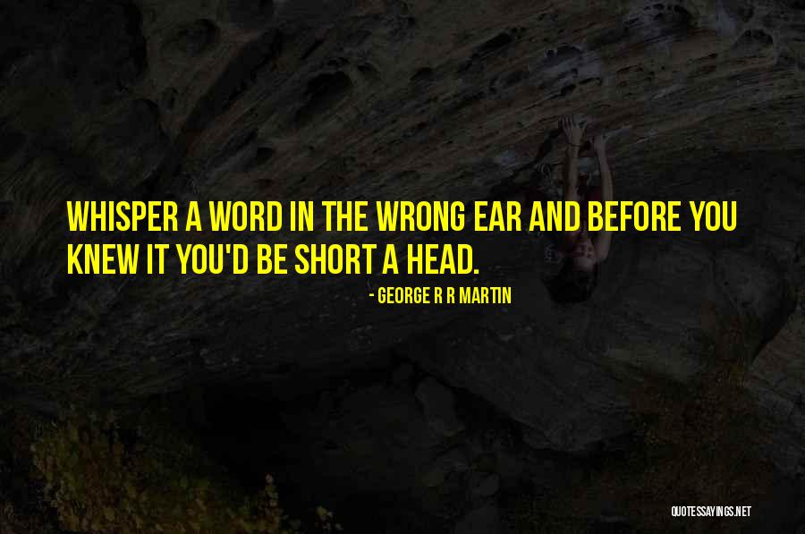 Siervos Quotes By George R R Martin Siervos Quotes By George R R Martin