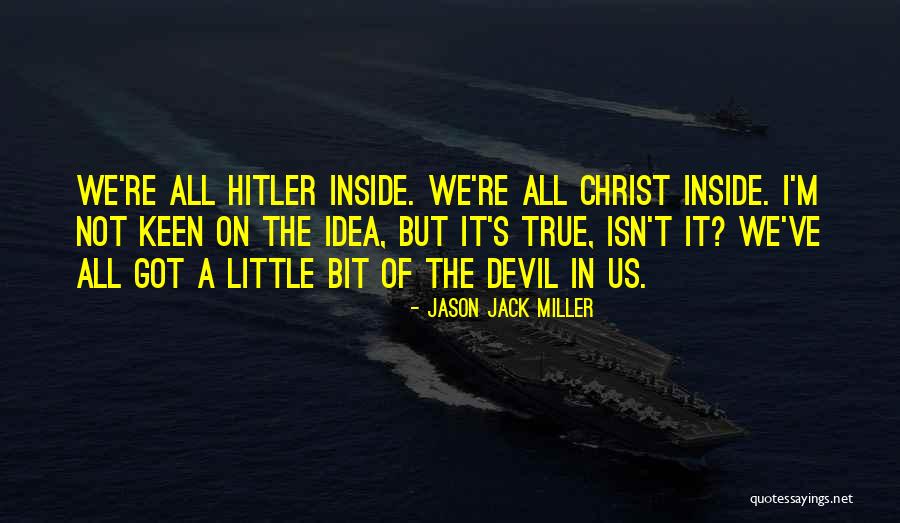 Siesennop And Sullivan Quotes By Jason Jack Miller Siesennop And Sullivan Quotes By Jason Jack Miller