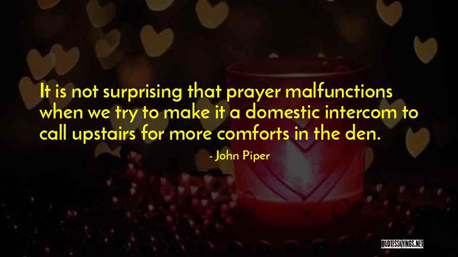 Siesennop And Sullivan Quotes By John Piper Siesennop And Sullivan Quotes By John Piper