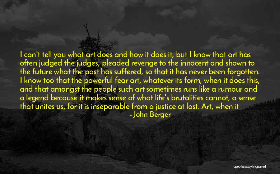 Sietske Atsma Quotes By John Berger Sietske Atsma Quotes By John Berger