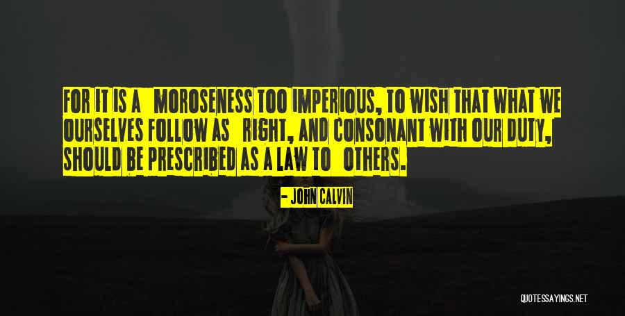 Sietske Turndorf Quotes By John Calvin Sietske Turndorf Quotes By John Calvin