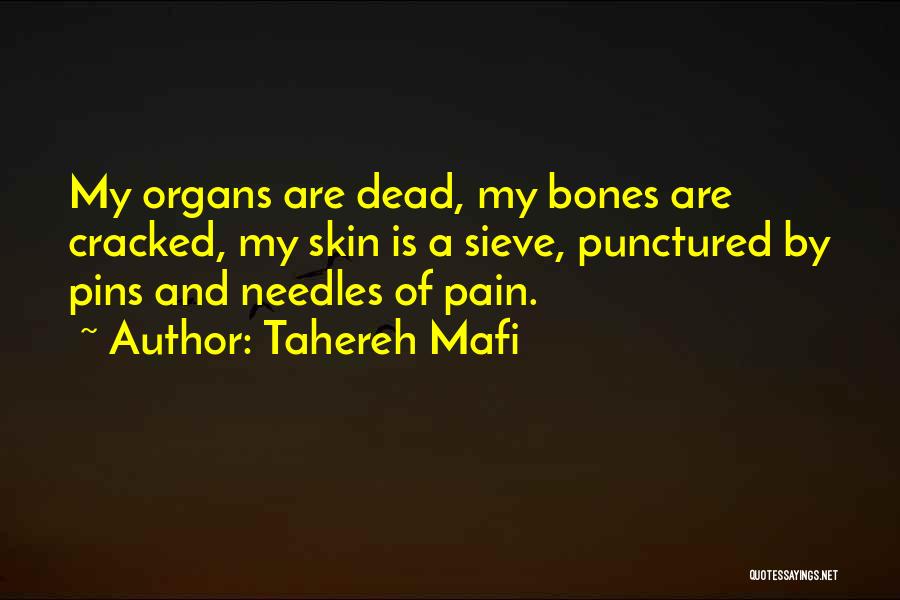Sieve Quotes By Tahereh Mafi