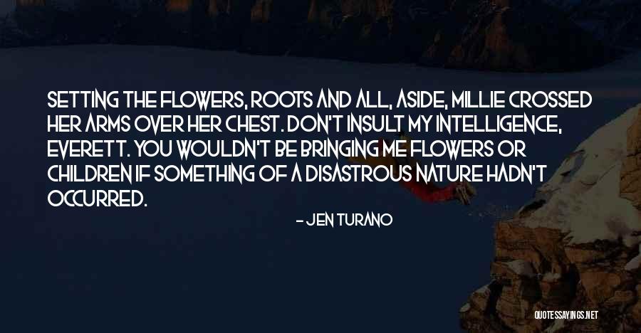 Sievietes Skaistums Quotes By Jen Turano Sievietes Skaistums Quotes By Jen Turano