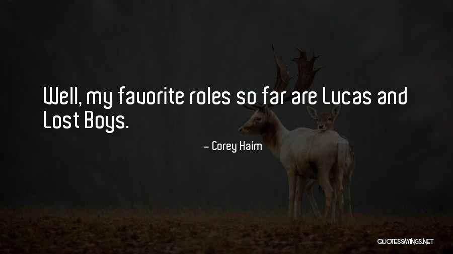 Siewers Quotes By Corey Haim Siewers Quotes By Corey Haim