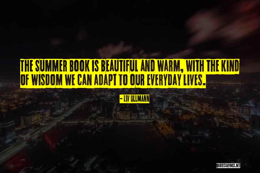 Siewers Quotes By Liv Ullmann Siewers Quotes By Liv Ullmann