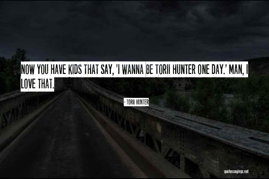 Siezed Back Quotes By Torii Hunter Siezed Back Quotes By Torii Hunter