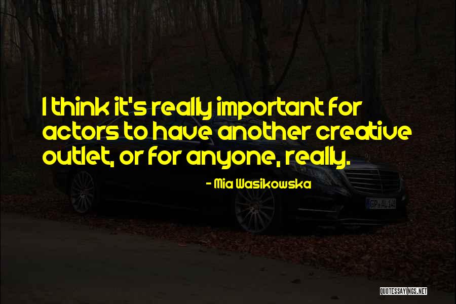 Sifakis Quotes By Mia Wasikowska Sifakis Quotes By Mia Wasikowska