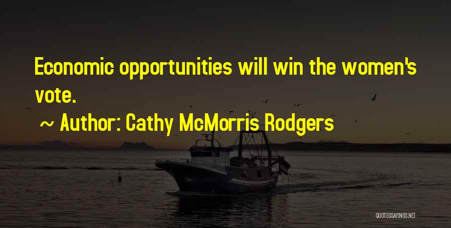 Siffler Sur Quotes By Cathy McMorris Rodgers