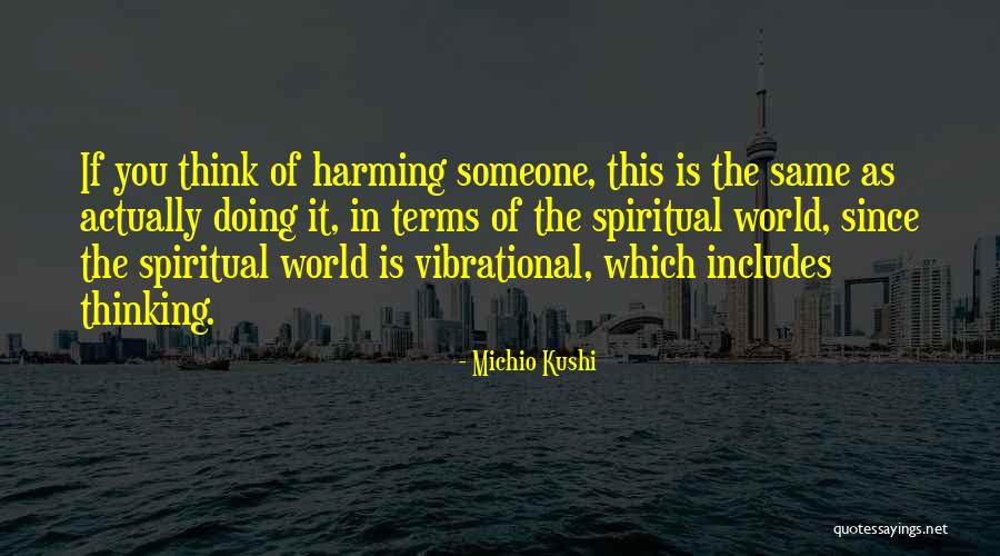 Sifir 7 Quotes By Michio Kushi Sifir 7 Quotes By Michio Kushi