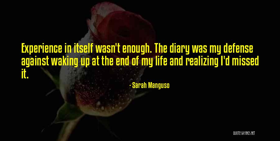 Sifontes Group Quotes By Sarah Manguso Sifontes Group Quotes By Sarah Manguso