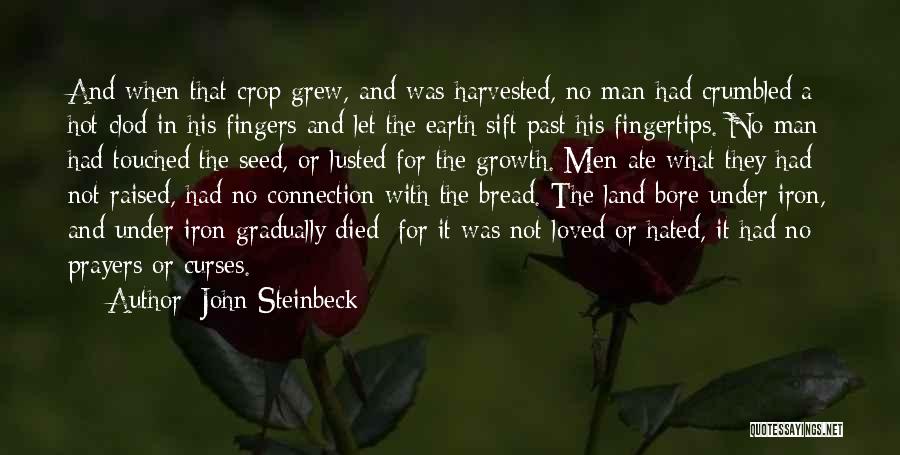 Sift Quotes By John Steinbeck