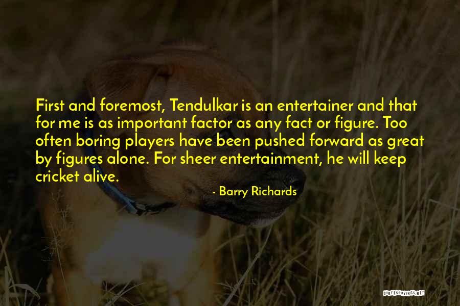 Sifted Confectioners Quotes By Barry Richards Sifted Confectioners Quotes By Barry Richards