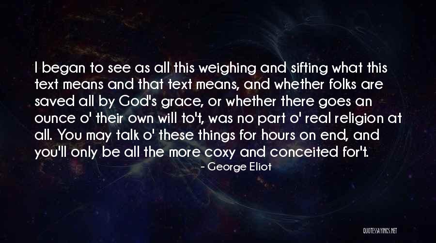 Sifting Out Quotes By George Eliot Sifting Out Quotes By George Eliot