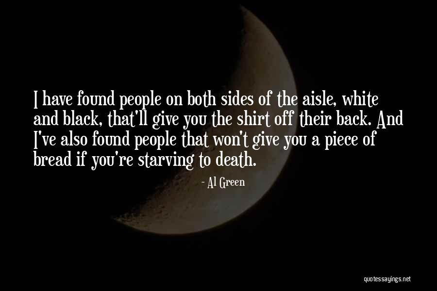 Sifting Screens Quotes By Al Green Sifting Screens Quotes By Al Green